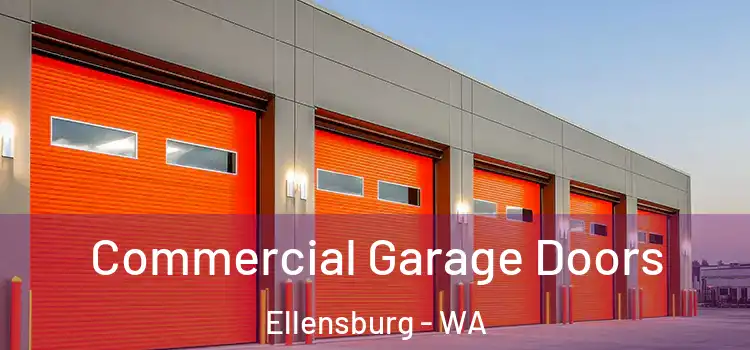  Commercial Garage Doors Ellensburg - WA