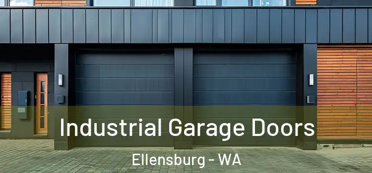  Industrial Garage Doors Ellensburg - WA
