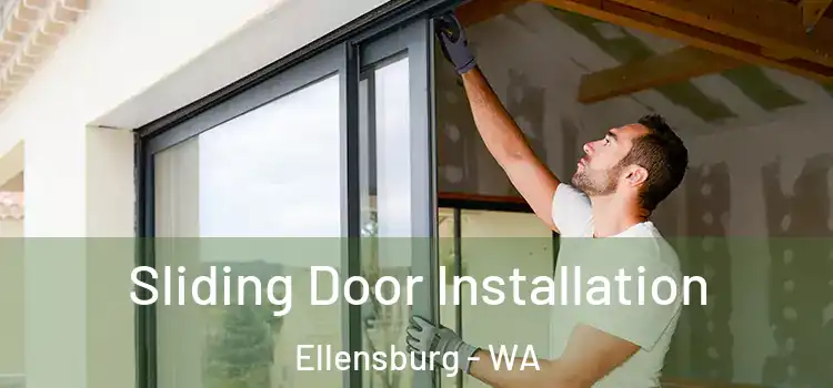  Sliding Door Installation Ellensburg - WA