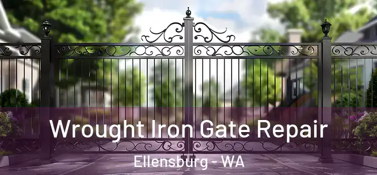  Wrought Iron Gate Repair Ellensburg - WA